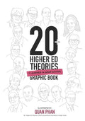 20+ Higher Ed Theories I Have Learned From Grad School: Graphic Book - Paperback