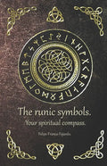 The runic symbols.: Your spiritual compass. - Paperback