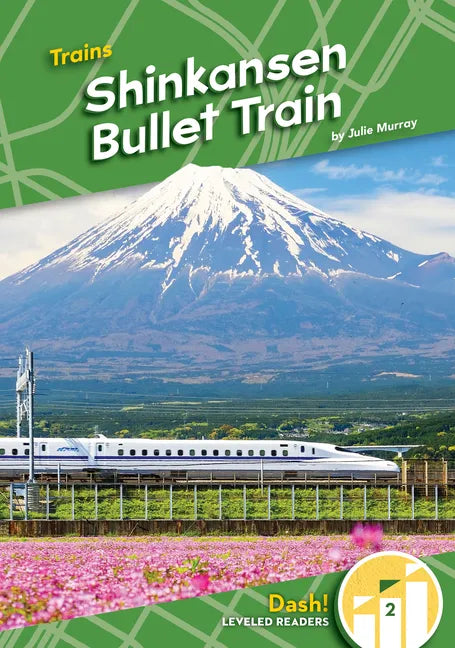 Shinkansen Bullet Train - Library Binding