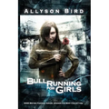 Bull Running for Girls - Paperback