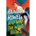 Any Way the Wind Blows - Hardcover