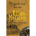 Wizardream Book One: The Return of Maradass - Paperback