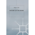 History of The Arabs - Paperback
