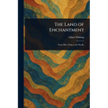 The Land of Enchantment - Paperback