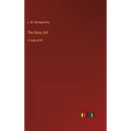 The Story Girl: in large print - Hardcover