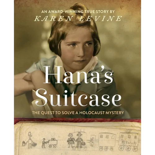Hana's Suitcase: The Quest to Solve a Holocaust Mystery - Paperback