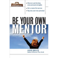 Be Your Own Mentor - Paperback