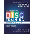 The Essential Disc Training Workbook: Companion to the Disc Profile Assessment - Paperback