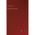 English of the XIV Century - Hardcover