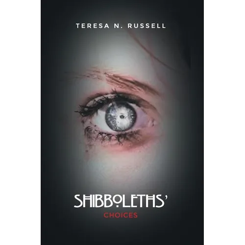 Shibboleths' Choices - Paperback