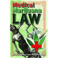 Medical Marijuana Law - Paperback