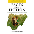 Facts Versus Fiction: The True Story of the Jonathan Years, Chibok, 2015 and the Conspiracies - Paperback