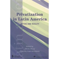 Privatization in Latin America: Myths and Reality - Paperback