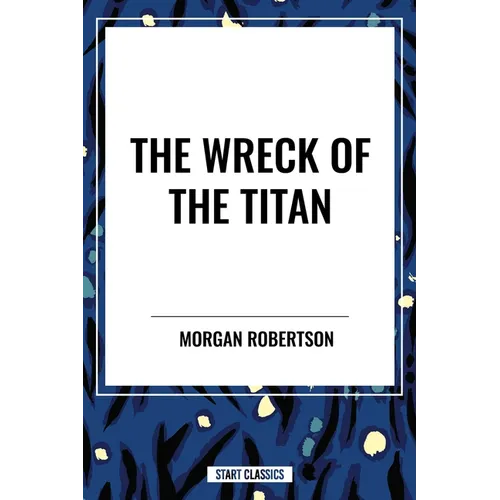 Wreck of the Titan - Paperback