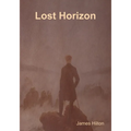 Lost Horizon (Large Print Edition) - Paperback