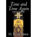 Time and Time Again and Other Science Fiction by H. Beam Piper, Adventure - Paperback