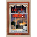 Fairy Tale to Murder - Paperback