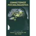 Connectionist Psycholinguistics - Paperback