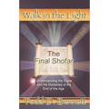 The Final Shofar: Understanding the Signs and the Mysteries of the End of the Age - Paperback