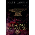 The Forging of Volund - Paperback