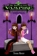 My Sister the Vampire #2: Fangtastic! - Paperback