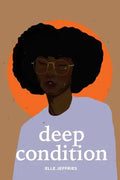 Deep Condition - Paperback