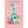 Quizá Por Eso Sigo Aquí - Paperback
