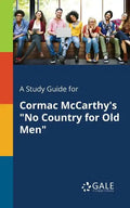 A Study Guide for Cormac McCarthy's "No Country for Old Men" - Paperback