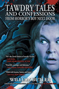 Tawdry Tales and Confessions from Horror's Boy Next Door - Paperback