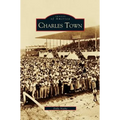 Charles Town - Hardcover