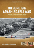 The June 1967 Arab-Israeli War: Volume 2: The Southern Front - Paperback
