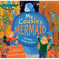 My Cousin's Mermaid: A Story from Poland - Paperback
