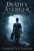 Death's Avenger: The Malykant Mysteries, Volume 2 - Paperback