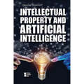Intellectual Property and Artificial Intelligence - Library Binding