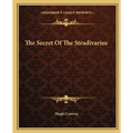 The Secret Of The Stradivarius - Paperback