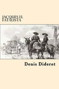 Jacques El Fatalista (Spanish Edition) - Paperback