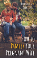 How to Pamper Your Pregnant Wife - Paperback