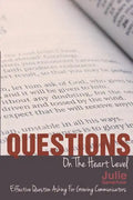 Questions On The Heart Level: Effective Question Asking For Biblical Counselors - Paperback