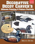 Decorative Decoy Carver's Ultimate Painting & Pattern Portfolio, Revised Edition - Paperback