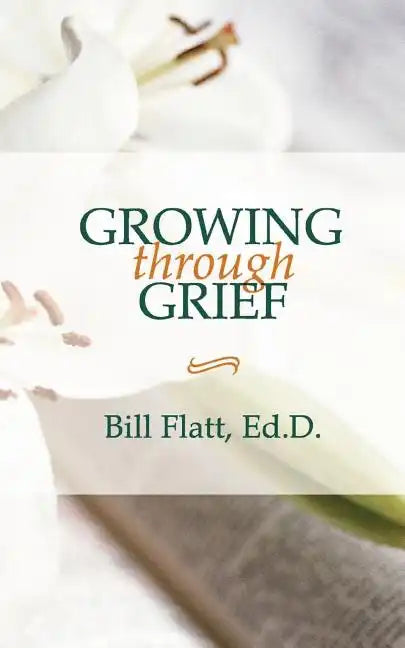Growing Through Grief - Paperback
