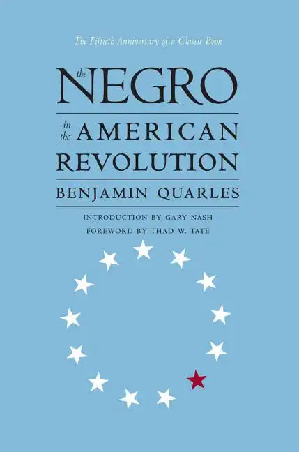 Negro in the American Revolution - Paperback
