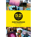 52 Assignments: Instagram Photography - Hardcover