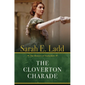 The Cloverton Charade - Library Binding