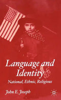 Language and Identity: National, Cultural, Religious - Hardcover