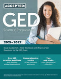GED Science Preparation Study Guide 2021-2022: Workbook with Practice Test Questions for the GED Exam - Paperback