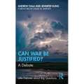 Can War Be Justified?: A Debate - Paperback