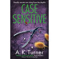 Case Sensitive: A Gripping Forensic Mystery Set in Camden Volume 3 - Paperback