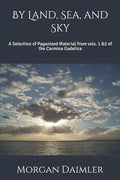 By Land, Sea, and Sky - Paperback