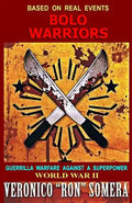Bolo Warriors: Guerrilla Warfare Against A Superpower - Paperback