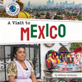 A Visit to Mexico - Paperback